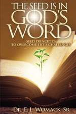 The Seed Is in God's Word