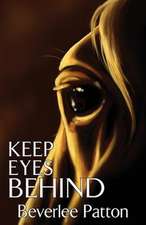 Keep Eyes Behind