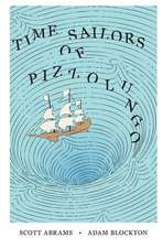 Time Sailors of Pizzolungo