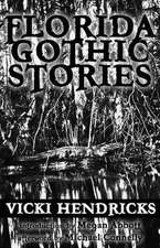 Florida Gothic Stories