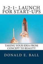 3-2-1-Launch for Start-Ups