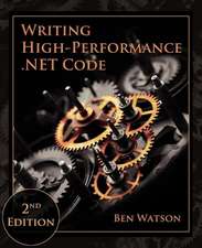 Writing High-Performance .NET Code