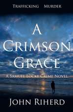 A Crimson Grace