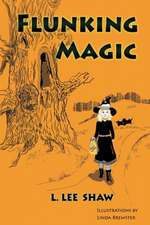 Flunking Magic