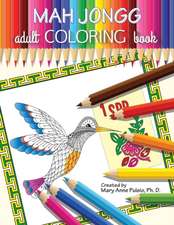 MAH JONGG Adult Coloring Book