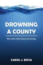 Drowning a County