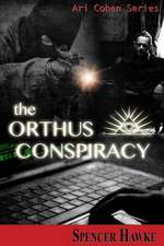 The Orthus Conspiracy