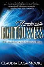 Awake Unto Righteousness