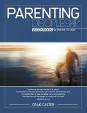 Parenting Discipleship Workbook