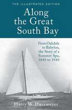 Along the Great South Bay (Illustrated Edition)