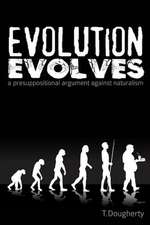 Evolution Evolves