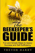 The Beekeeper's Guide