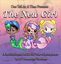 The New Girl, One Tail At A Time, Book 2