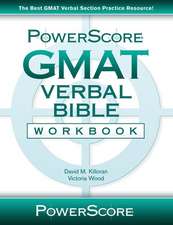 Powerscore GMAT Verbal Bible Workbook