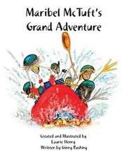 Maribel McTuft's Grand Adventure