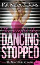 The Night the Dancing Stopped