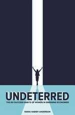 Undeterred