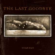 The Last Goodbye