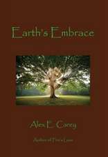 Earth's Embrace