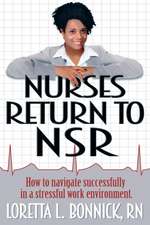 Nurses Return to Nsr