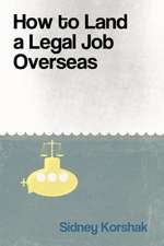 How to Land a Legal Job Overseas