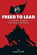 Freed to Lead