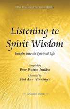 Listening to Spirit Wisdom