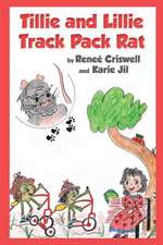 Tillie and Lillie Track Pack Rat