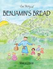 The Story of Benjamin's Bread