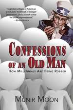 Confessions of an Old Man