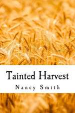 Tainted Harvest