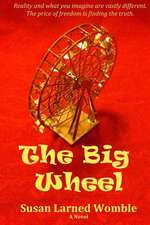 The Big Wheel