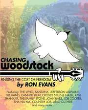 Chasing Woodstock