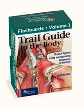 Trail Guide to the Body Flash Cards, Volume 1