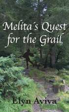 Melita´s Quest for the Grail