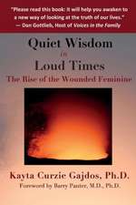 Quiet Wisdom in Loud Times