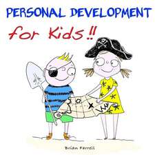 Personal Development for Kids!!