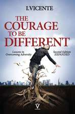 The Courage to Be Different (Second Edition)