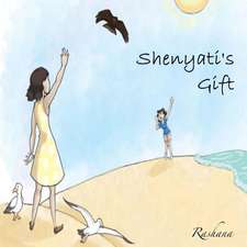 Shenyati's Gift