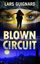 Blown Circuit