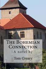 The Bohemian Connection