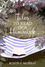 Tales to Read in a Hammock