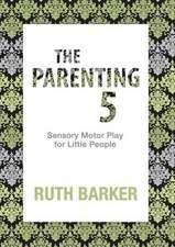 The Parenting 5