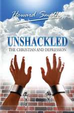 Unshackled The Christian And Depression