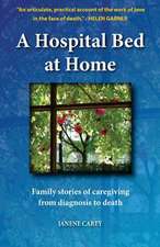 A Hospital Bed at Home