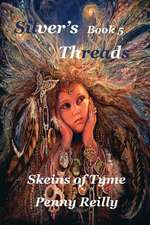 Silver's Threads Book 5