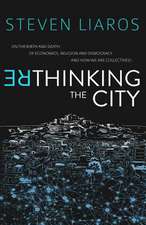 Rethinking the City