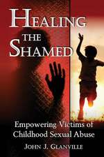 Healing the Shamed