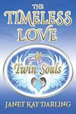 The Timeless Love of Twin Souls