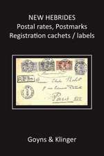 New Hebrides Postal Rates, Postmarks, Registration Cachets/Labels